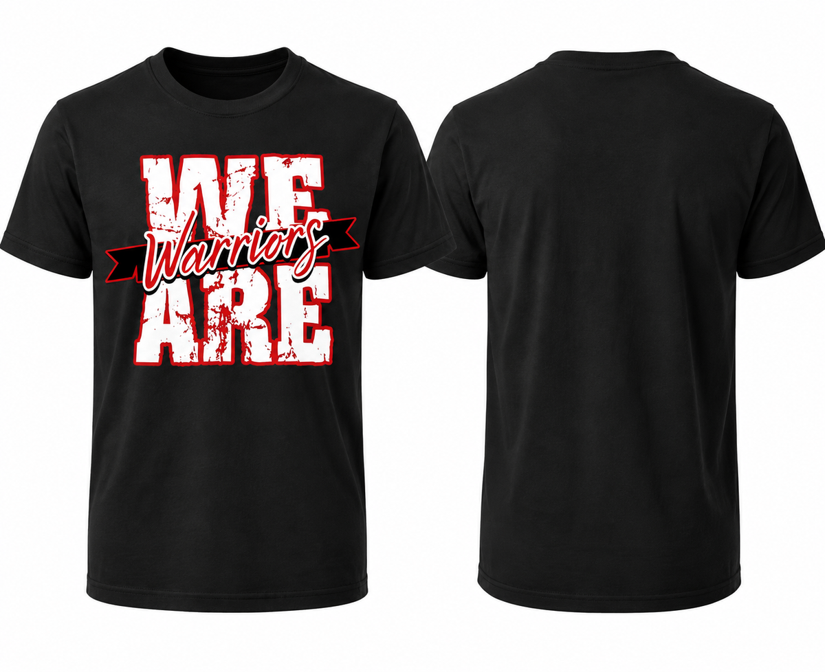 We Are Warriors T-Shirt